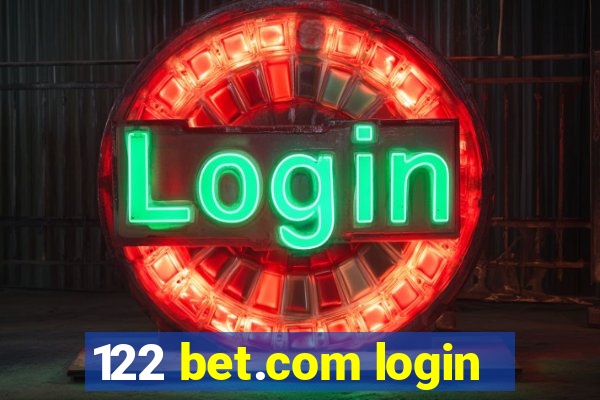 122 bet.com login